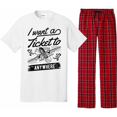 Vacation Traveler I Want A Ticket To Anywhere Great Gift Pajama Set