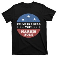 Vintage Trump Is A Scab Vote Harris 2024 T-Shirt