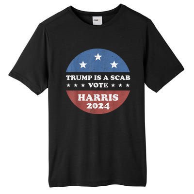 Vintage Trump Is A Scab Vote Harris 2024 Tall Fusion ChromaSoft Performance T-Shirt