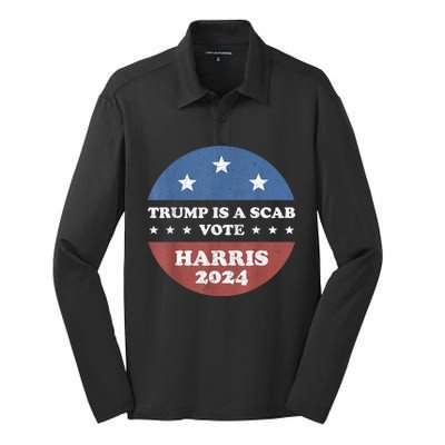 Vintage Trump Is A Scab Vote Harris 2024 Silk Touch Performance Long Sleeve Polo