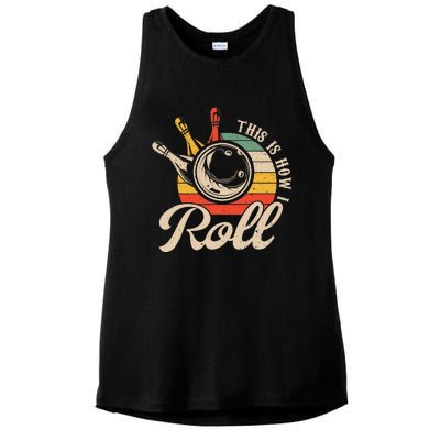 Vintage This Is How I Roll Bowling Players Tee Bowler Ladies PosiCharge Tri-Blend Wicking Tank