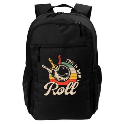 Vintage This Is How I Roll Bowling Players Tee Bowler Backpack