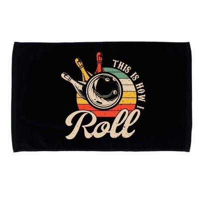 Vintage This Is How I Roll Bowling Players Tee Bowler Microfiber Hand Towel