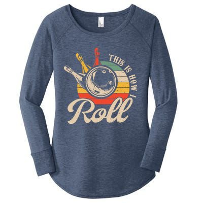 Vintage This Is How I Roll Bowling Players Tee Bowler Women's Perfect Tri Tunic Long Sleeve Shirt