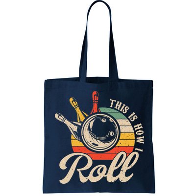 Vintage This Is How I Roll Bowling Players Tee Bowler Bag