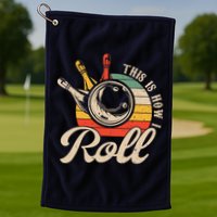 Vintage This Is How I Roll Bowling Players Tee Bowler Golf Towel