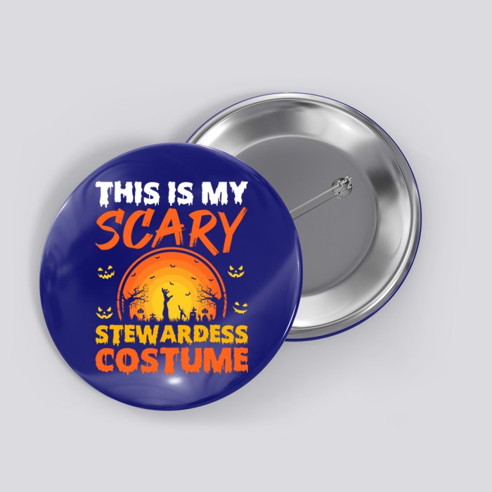 Vintage This Is My Scary Stewardess Costume Halloween Gift Button