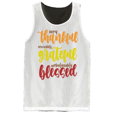 Very Thankful Incredibly Grateful Unbelievably Blessed Mesh Reversible Basketball Jersey Tank