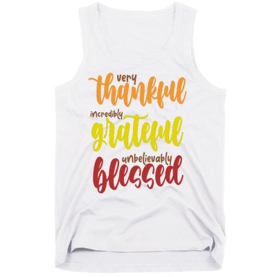 Very Thankful Incredibly Grateful Unbelievably Blessed Tank Top