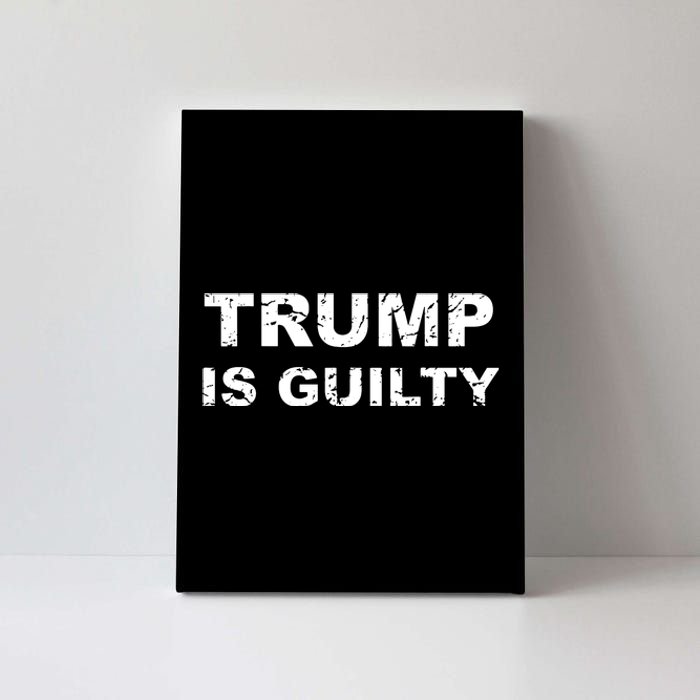 Vintage Trump Is Guilty Canvas