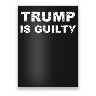 Vintage Trump Is Guilty Poster