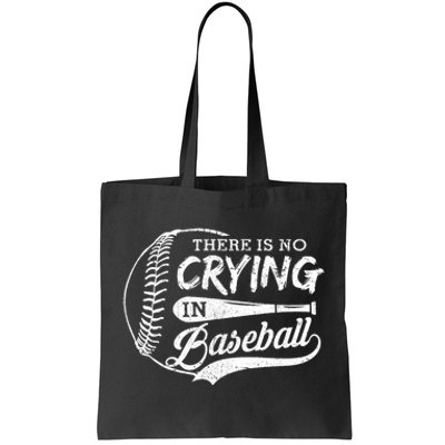 Vintage There Is No Crying In Baseball Sports Funny Baseball Tote Bag