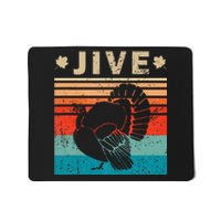 Vintage Turkey Jive Funny Thanksgiving Holiday Gift Family Mousepad