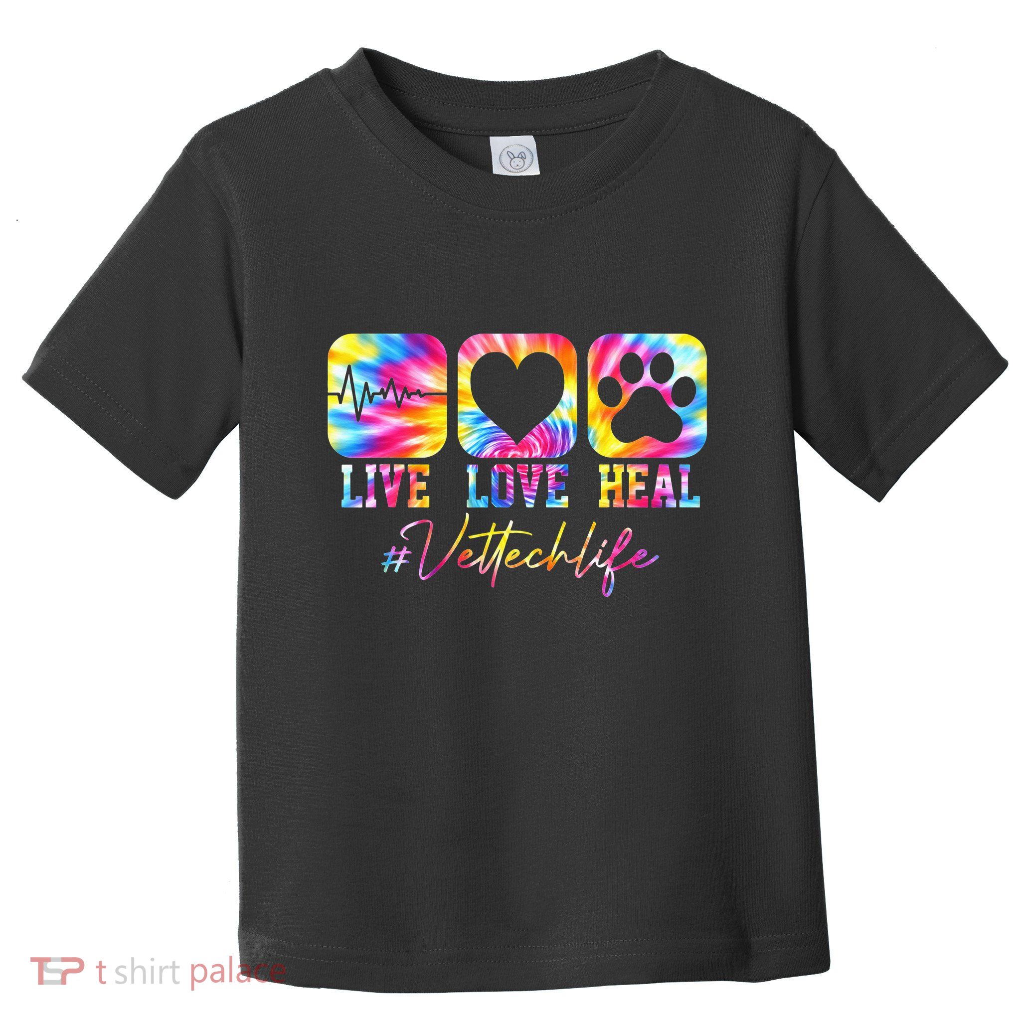 Vet Tech Live Love Heal Veterinary Technician Dog Rescue Toddler T-Shirt