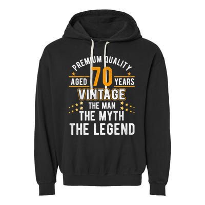 Vintage The Man Myth Legend 70 Yrs 70th Birthday Shirt Garment-Dyed Fleece Hoodie