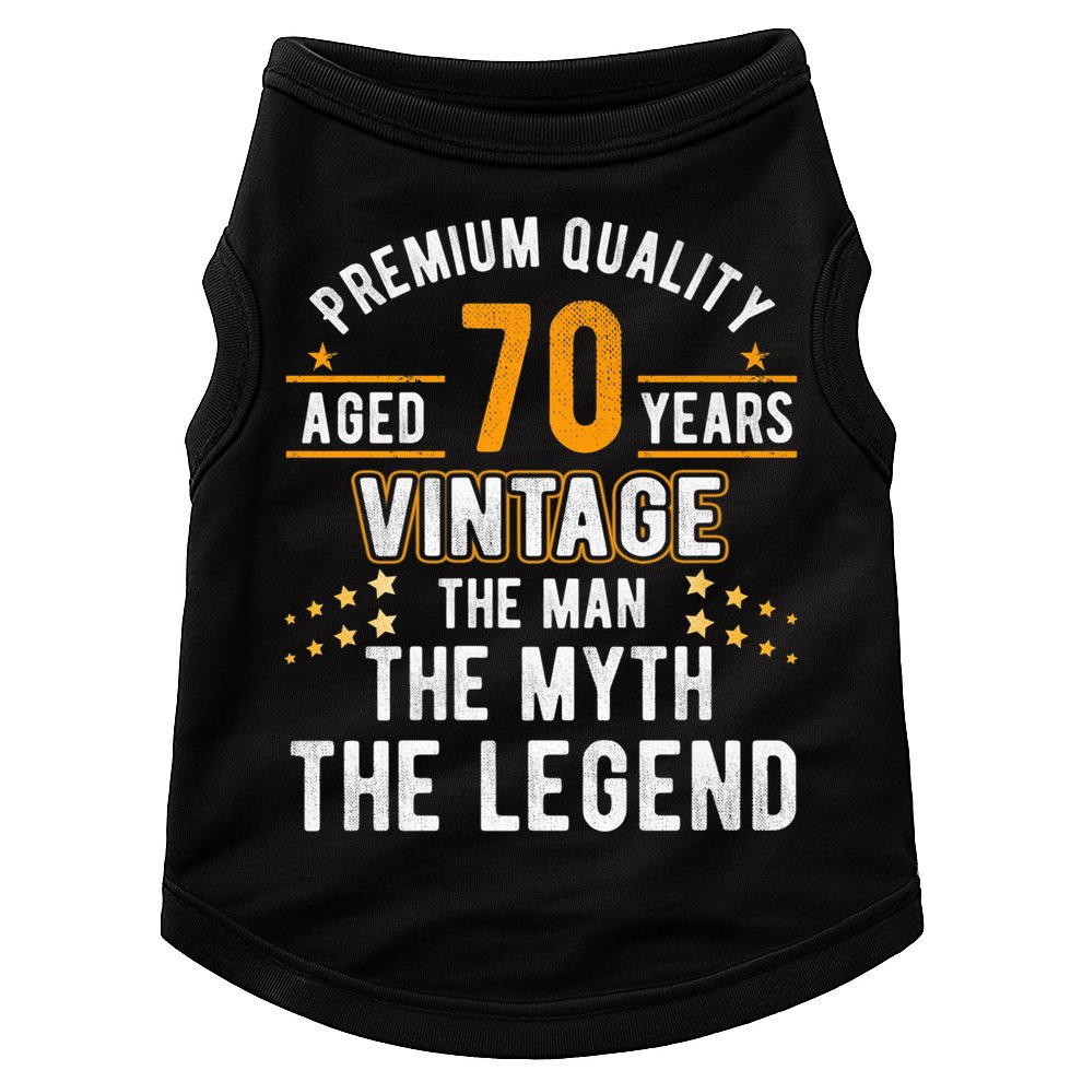 Vintage The Man Myth Legend 70 Yrs 70th Birthday Shirt Doggie Tank