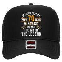 Vintage The Man Myth Legend 70 Yrs 70th Birthday Shirt High Crown Mesh Back Trucker Hat