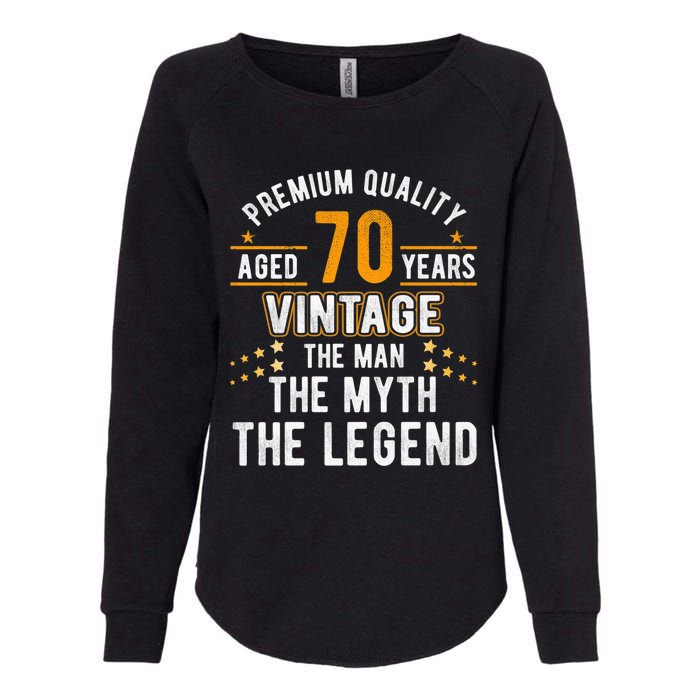 Vintage The Man Myth Legend 70 Yrs 70th Birthday Shirt Womens California Wash Sweatshirt