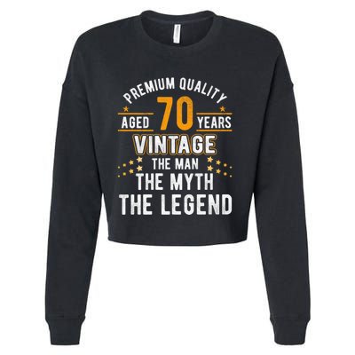 Vintage The Man Myth Legend 70 Yrs 70th Birthday Shirt Cropped Pullover Crew