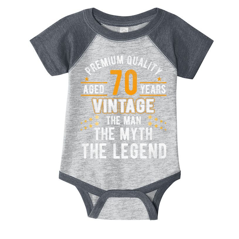 Vintage The Man Myth Legend 70 Yrs 70th Birthday Shirt Infant Baby Jersey Bodysuit