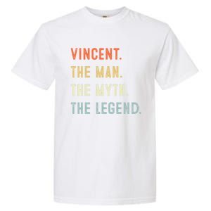 Vincent The Myth Legend Father’s Day Gift Papa Grandpa Meaningful Gift Garment-Dyed Heavyweight T-Shirt