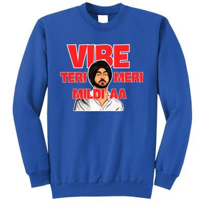 Vibe Teri Meri Mildi Aa Sweatshirt