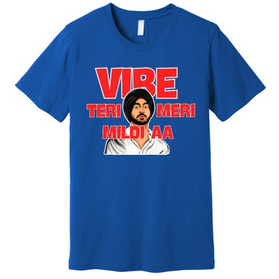 Vibe Teri Meri Mildi Aa Premium T-Shirt