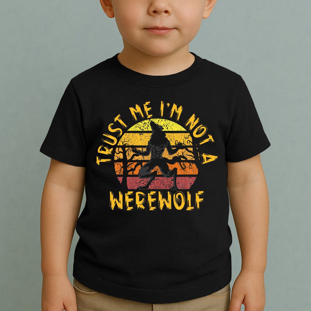 Vintage Trust Me I´m Not A Werewolf Full Moon Wolf Halloween Toddler T-Shirt