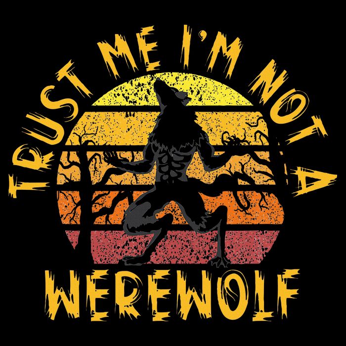 Vintage Trust Me I´m Not A Werewolf Full Moon Wolf Halloween Toddler T-Shirt