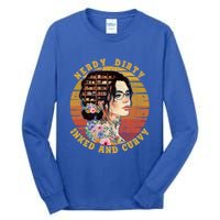 Vintage Tattoo Nerdydirtyinked And Curvy Tattooed Gift Tall Long Sleeve T-Shirt