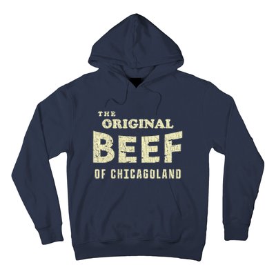 Vintage The Original Beef Of Chicagoland Hoodie