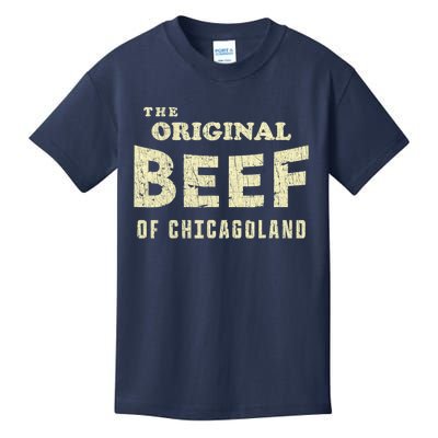 Vintage The Original Beef Of Chicagoland Kids T-Shirt