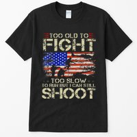 Vintage Too Old To Fight Too Slow To Run Veteran Tall T-Shirt