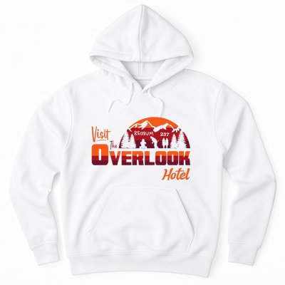 Visit The Overlook Hotel The Vacation You Deserve Hoodie