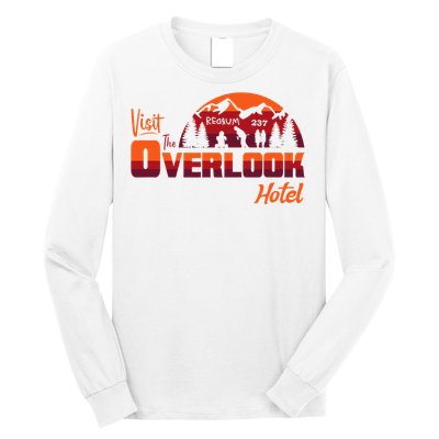 Visit The Overlook Hotel The Vacation You Deserve Long Sleeve Shirt