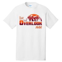 Visit The Overlook Hotel The Vacation You Deserve Tall T-Shirt