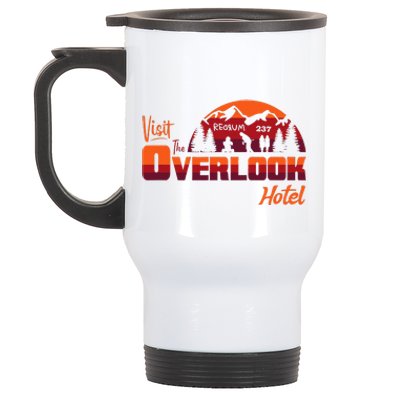 Visit The Overlook Hotel The Vacation You Deserve Stainless Steel Travel Mug