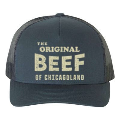 Vintage The Original Beef Of Chicagoland 2017 Tee Yupoong Adult 5-Panel Trucker Hat