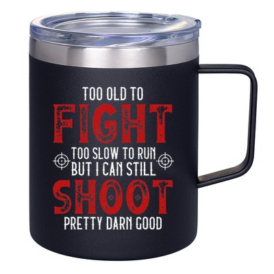 Vintage Too Old To Fight Too Slow To Run Veteran 12oz Stainless Steel Coffee Mug