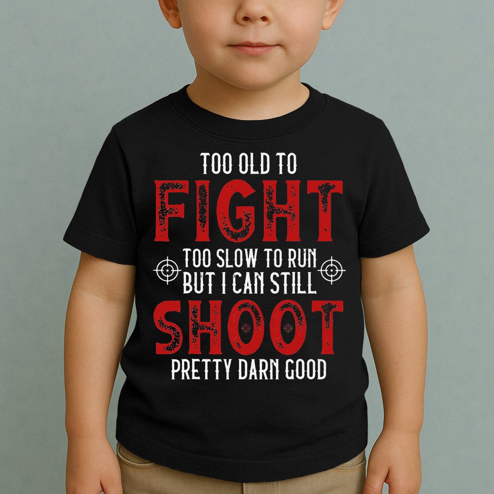 Vintage Too Old To Fight Too Slow To Run Veteran Toddler T-Shirt