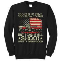 Vintage Too Old To Fight Too Slow To Run Veteran Sweatshirt