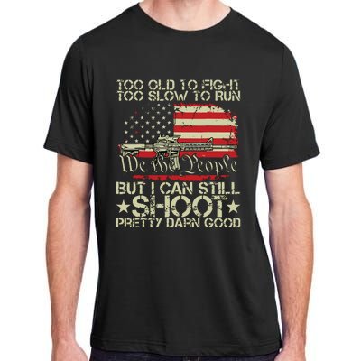 Vintage Too Old To Fight Too Slow To Run Veteran Adult ChromaSoft Performance T-Shirt