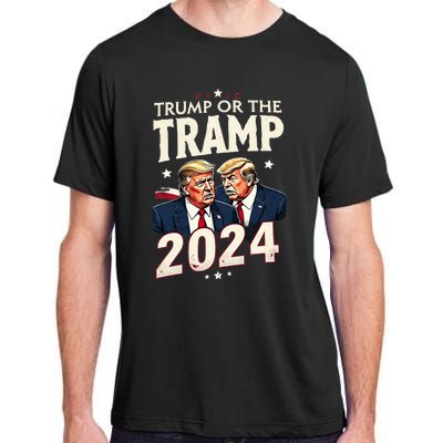 Vote Trump Or The Tramp 2024 Funny Election Vance Adult ChromaSoft Performance T-Shirt