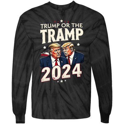 Vote Trump Or The Tramp 2024 Funny Election Vance Tie-Dye Long Sleeve Shirt