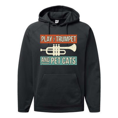 Vintage Trumpet Player Design Cat Lover Trumpeter I Pet Cats Performance Fleece Hoodie