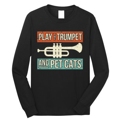 Vintage Trumpet Player Design Cat Lover Trumpeter I Pet Cats Long Sleeve Shirt