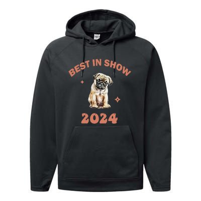 Vito The Pug Best In Show 2024 Performance Fleece Hoodie