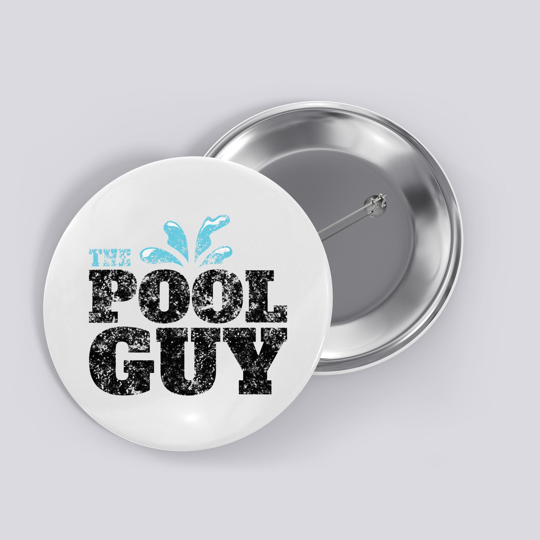 Vintage The Pool Guy Funny Swimming Button