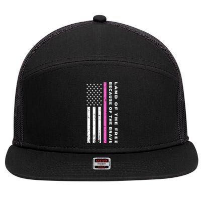 Vintage Thin Pink Line Land Of The Free Because Of The Brave Gift 7 Panel Mesh Trucker Snapback Hat