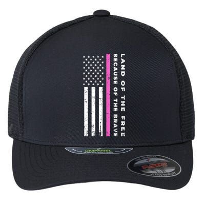 Vintage Thin Pink Line Land Of The Free Because Of The Brave Gift Flexfit Unipanel Trucker Cap